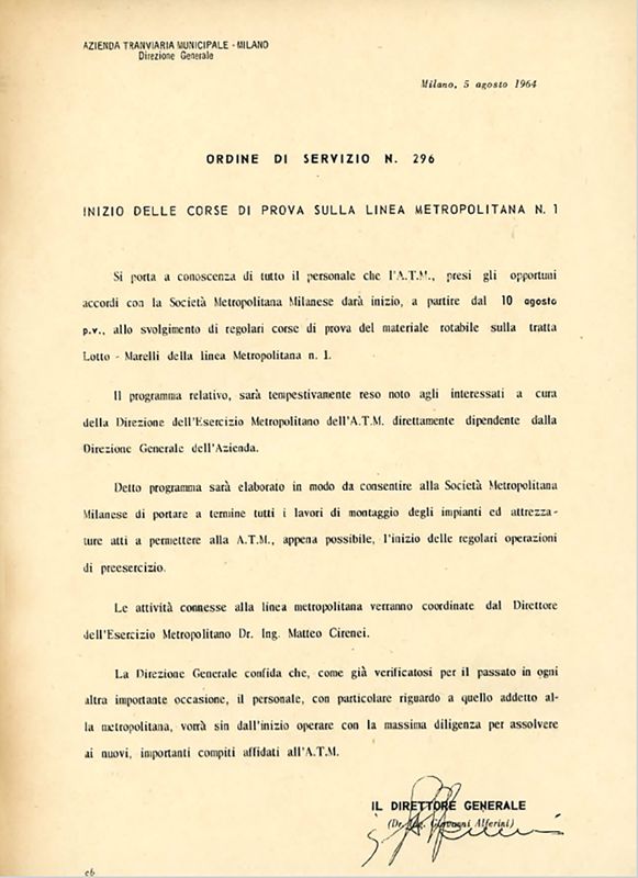 "Inizio delle corse di prova sulla linea metropolitana N.1", ordine di servizio n. 296 del 5 agosto 1964.