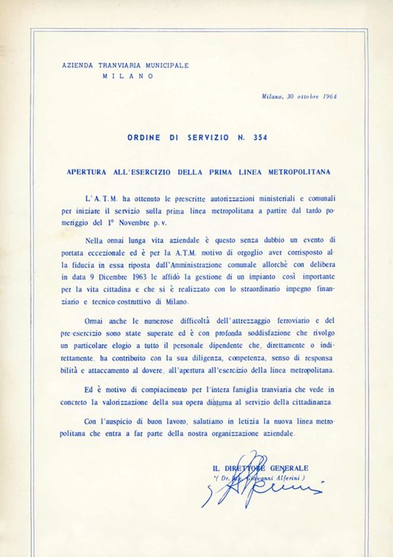 "Apertura all'esercizio della prima linea metropolitana", ordine di servizio n. 354 del 30 ottobre 1964.