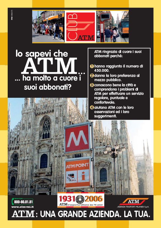 "ATM: una grande azienda. La tua.", 2006 "ATM: una grande azienda. La tua.", 2006