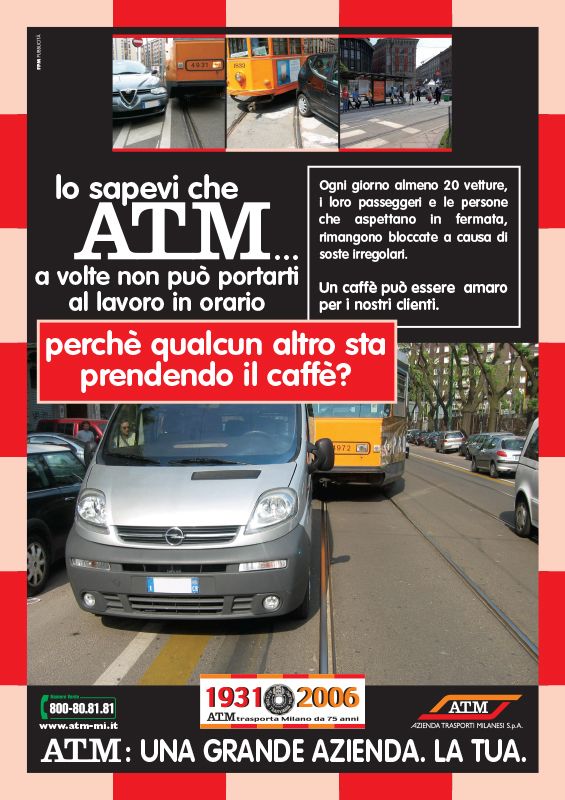 "ATM: una grande azienda. La tua.", 2006 "ATM: una grande azienda. La tua.", 2006