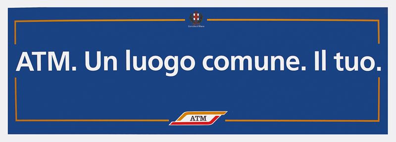 "ATM. Un luogo comune. Il tuo.", 1996 "ATM. Un luogo comune. Il tuo.", 1996