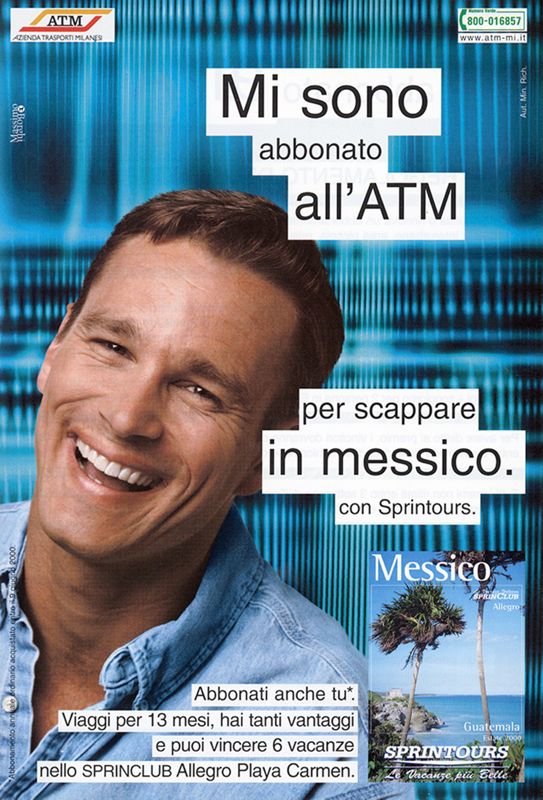 "Mi sono abbonato all'ATM", 2000 "Mi sono abbonato all'ATM", 2000