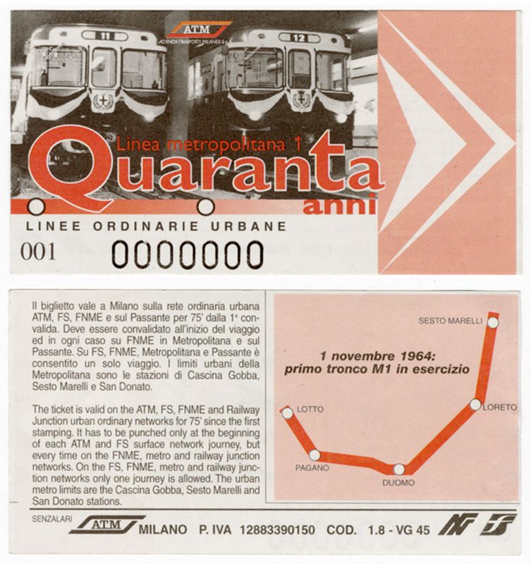 "Linea Metropolitana 1. Quaranta anni " - biglietto urbano, 2004 "Linea Metropolitana 1. Quaranta anni " - biglietto urbano, 2004