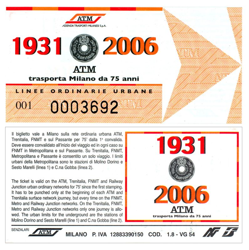 "1931-2006 ATM trasporta Milano da 75 anni" - biglietto, 2006 "1931-2006 ATM trasporta Milano da 75 anni" - biglietto, 2006