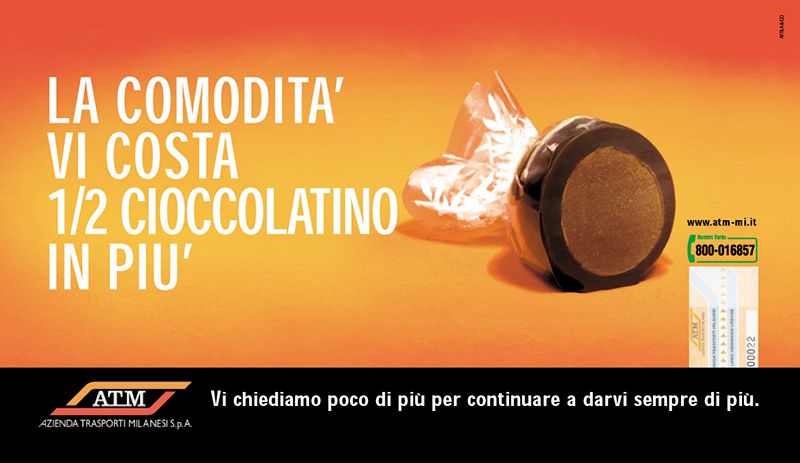 "La comodità vi costa 1/2 cioccolatino in più", 2002